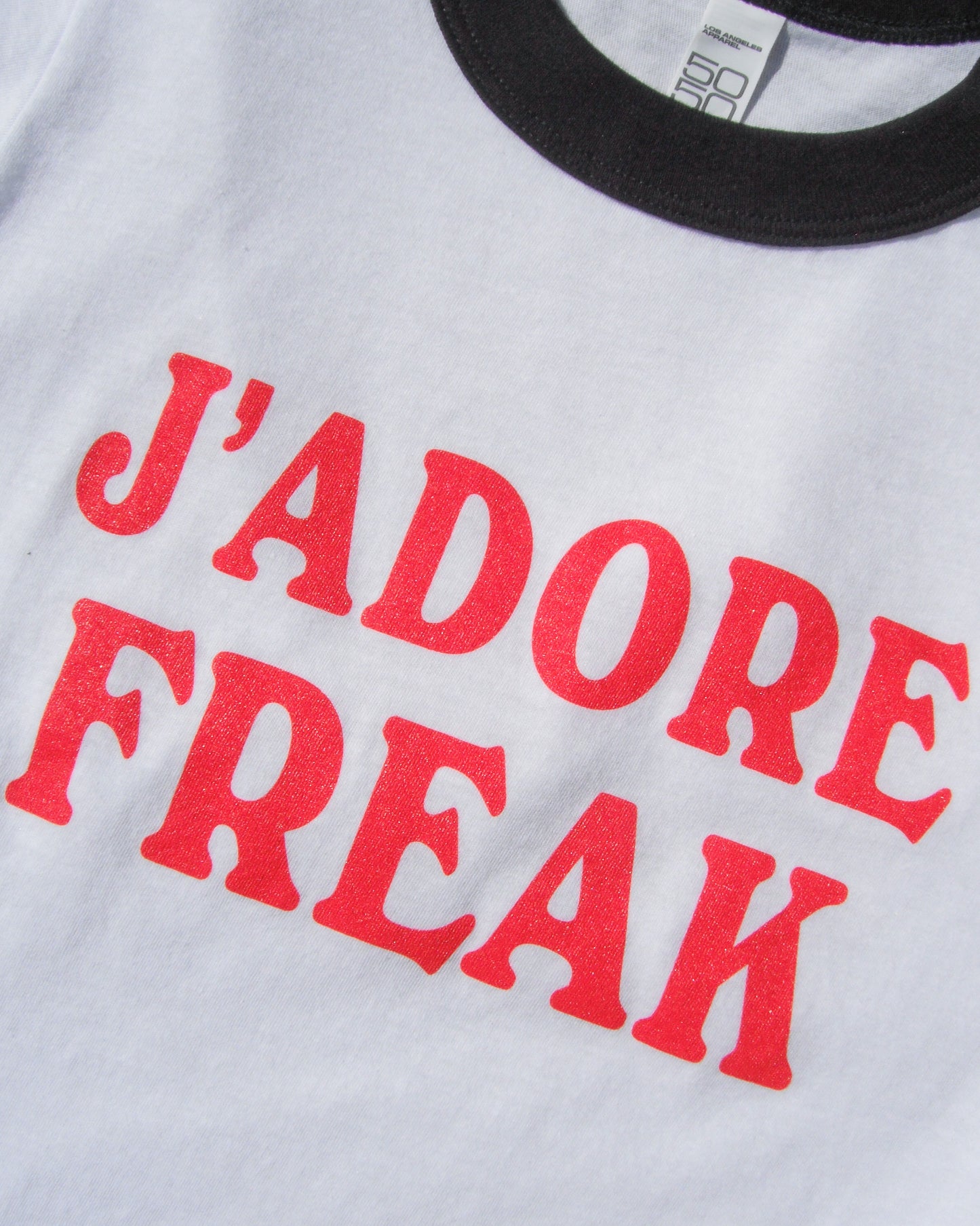 J'ADORE FREAK *** LA APPAREL WOMEN'S RINGER TEE
